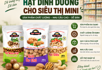 Hạt Dinh Dưỡng Cho Siêu Thị Mini – Kinh Nghiệm Chọn Sản Phẩm Phù Hợp