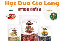 Hạt Dưa Gia Long tháng 4 – Hương vị quen thuộc cho những ngày nhẹ nhàng