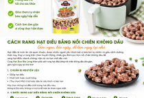 Cách Rang Hạt Điều Bằng Nồi Chiên Không Dầu Giòn Ngon Đơn Giản Tại Nhà