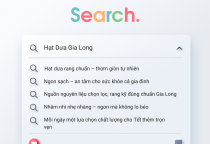 Hạt Dưa Gia Long — 5 tiêu chí khi khách hàng tìm kiếm thương hiệu