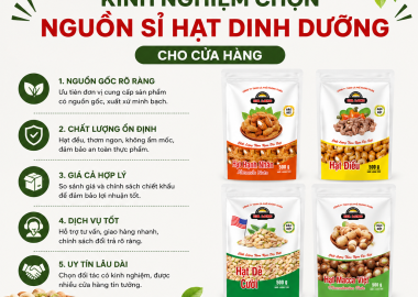 Kinh Nghiệm Chọn Nguồn Sỉ Hạt Dinh Dưỡng Cho Cửa Hàng