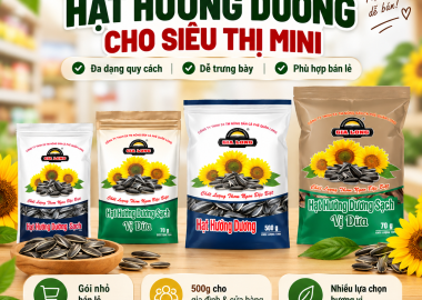 Hạt Hướng Dương Cho Siêu Thị Mini – Kinh Nghiệm Chọn Sản Phẩm Và Quy Cách