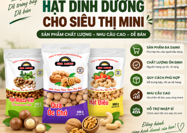 Hạt Dinh Dưỡng Cho Siêu Thị Mini – Kinh Nghiệm Chọn Sản Phẩm Phù Hợp