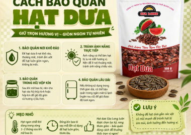Cách Bảo Quản Hạt Dưa Đúng Cách Giữ Trọn Độ Giòn Ngon