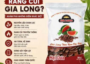 Vì Sao Nhiều Người Chọn HẠT DƯA RANG CỦI GIA LONG?