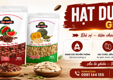 Hạt Dưa Gia Long – Sản phẩm nổi bật theo xu hướng tiêu dùng hiện nay