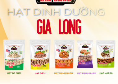 TOP 5 LOẠI HẠT DINH DƯỠNG NÊN CHỌN TẠI GIA LONG